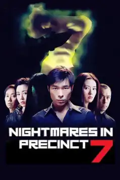 Watch and Download Nightmares in Precinct 7