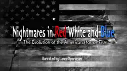 Watch and Download Nightmares in Red, White and Blue 3