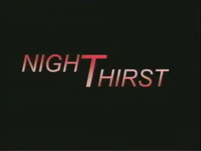 Watch and Download NightThirst 5