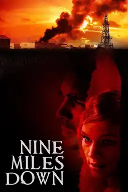 Watch and Download Nine Miles Down 10