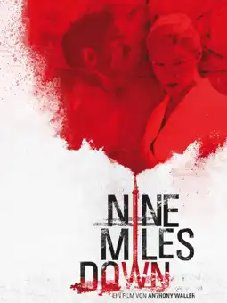 Watch and Download Nine Miles Down 11