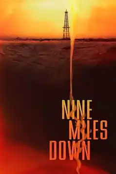 Watch and Download Nine Miles Down