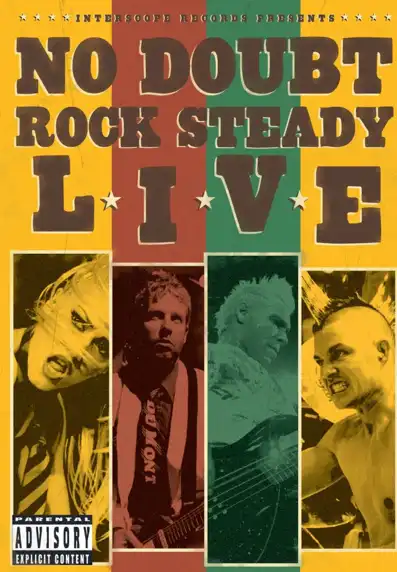 Watch and Download No Doubt: Rock Steady Live 2