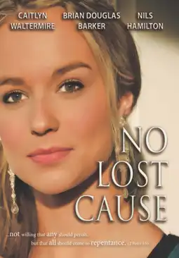 Watch and Download No Lost Cause 1