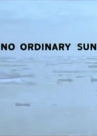 Watch and Download No Ordinary Sun 1