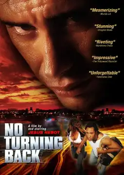 Watch and Download No Turning Back 2