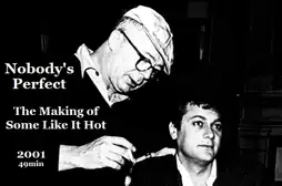 Watch and Download Nobody's Perfect - The Making of Some Like It Hot 3