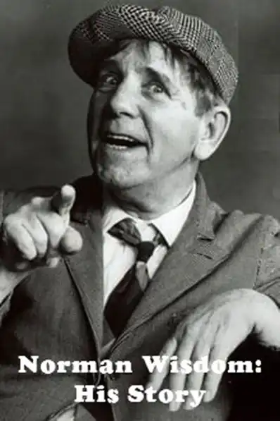 Watch and Download Norman Wisdom: His Story 5