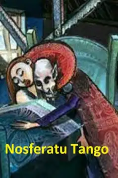 Watch and Download Nosferatu Tango