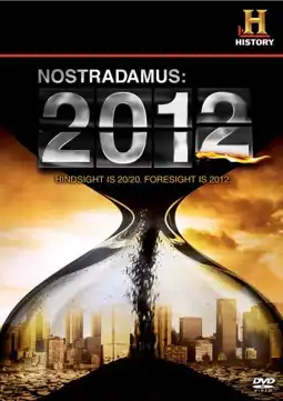 Watch and Download Nostradamus: 2012 3