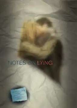 Watch and Download Notes on Lying 3