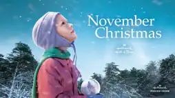 Watch and Download November Christmas 2