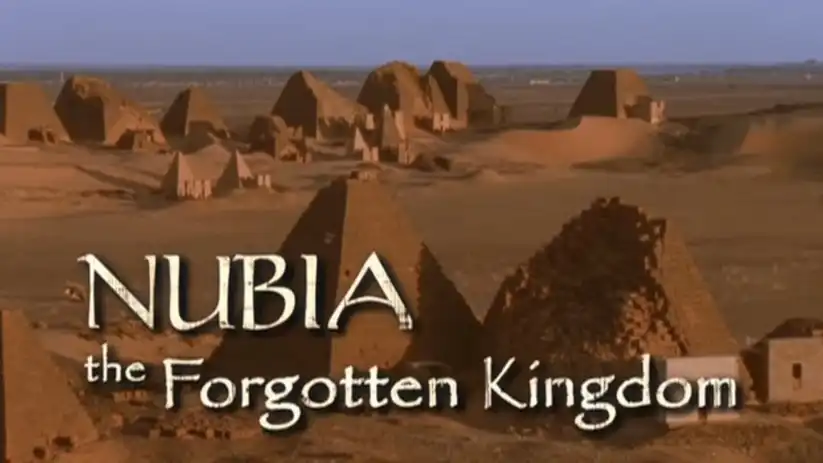 Watch and Download Nubia: The Forgotten Kingdom 1