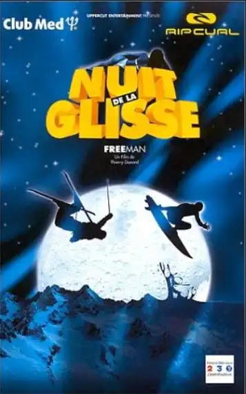 Watch and Download Nuit de la glisse: Freeman 1