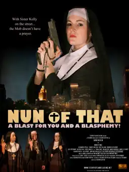 Watch and Download Nun of That 5