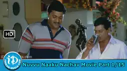 Watch and Download Nuvvu Naaku Nachav 6