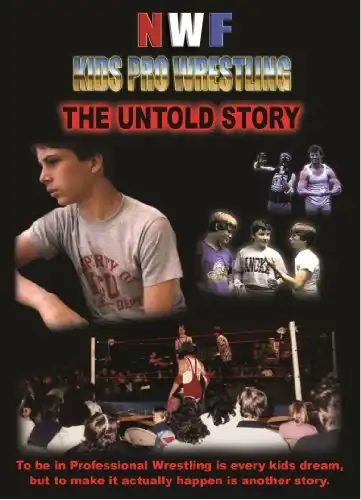 Watch and Download NWF Kids Pro Wrestling: The Untold Story 1