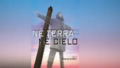 Watch and Download Né terra né cielo 1