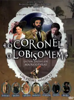 Watch and Download O Coronel e o Lobisomem 3