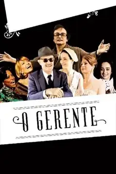 Watch and Download O Gerente