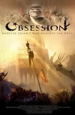 Watch and Download Obsession: Radical Islam's War Against the West 2