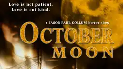 Watch and Download October Moon 1