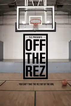 Watch and Download Off the Rez