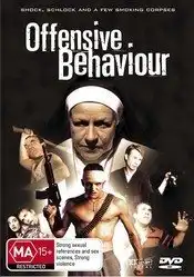 Watch and Download Offensive Behaviour 2