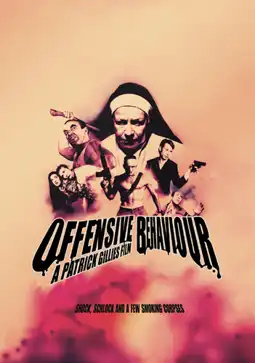 Watch and Download Offensive Behaviour 3