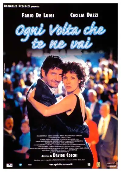 Watch and Download Ogni volta che te ne vai 2