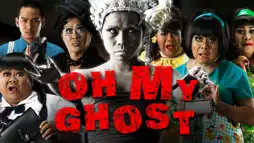 Watch and Download Oh My Ghost 3