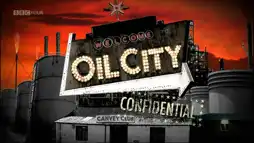 Watch and Download Oil City Confidential 3