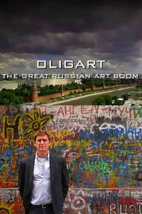 Watch and Download Oligart: The Great Russian Art Boom 1