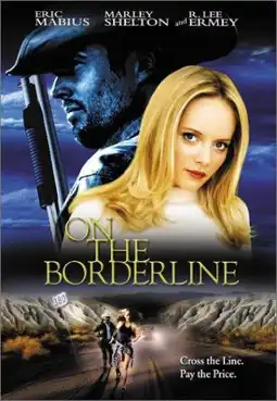 Watch and Download On the Borderline 3