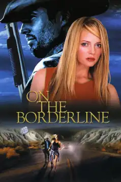 Watch and Download On the Borderline