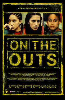 Watch and Download On the Outs 6