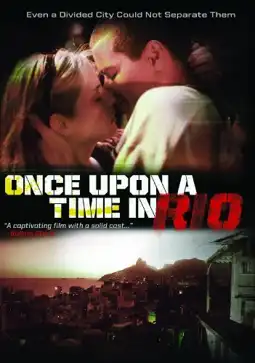 Watch and Download Once Upon a Time in Rio 3