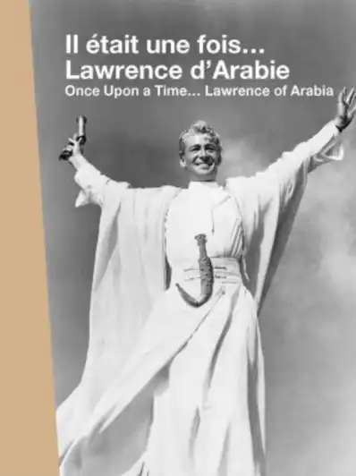 Watch and Download Once Upon a Time... Lawrence of Arabia 2