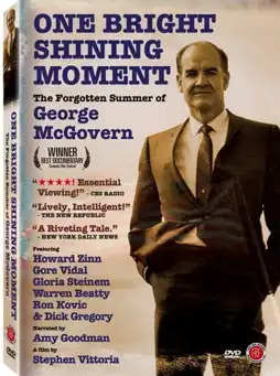 Watch and Download One Bright Shining Moment: The Forgotten Summer of George McGovern 3