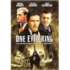 Watch and Download One Eyed King 1