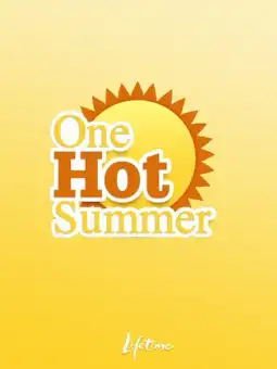 Watch and Download One Hot Summer 2