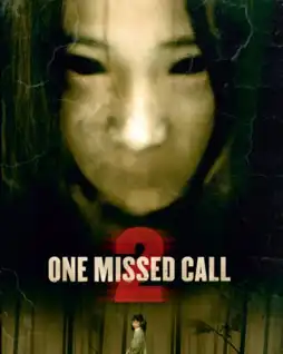 Watch and Download One Missed Call 2 4