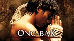 Watch and Download Ong-Bak 1