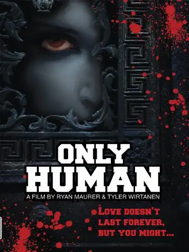 Watch and Download Only Human 1