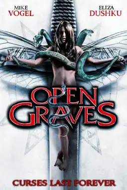 Watch and Download Open Graves 4