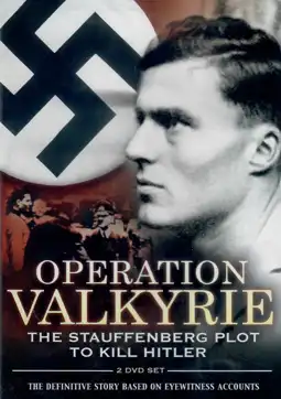 Watch and Download Operation Valkyrie: The Stauffenberg Plot to Kill Hitler 3