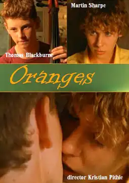 Watch and Download Oranges 3