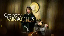 Watch and Download Ordinary Miracles 2