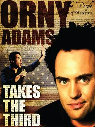 Watch and Download Orny Adams: Takes the Third 1