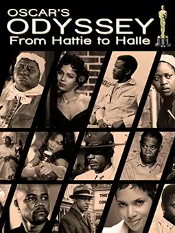 Watch and Download Oscar's Black Odyssey: From Hattie to Halle 1